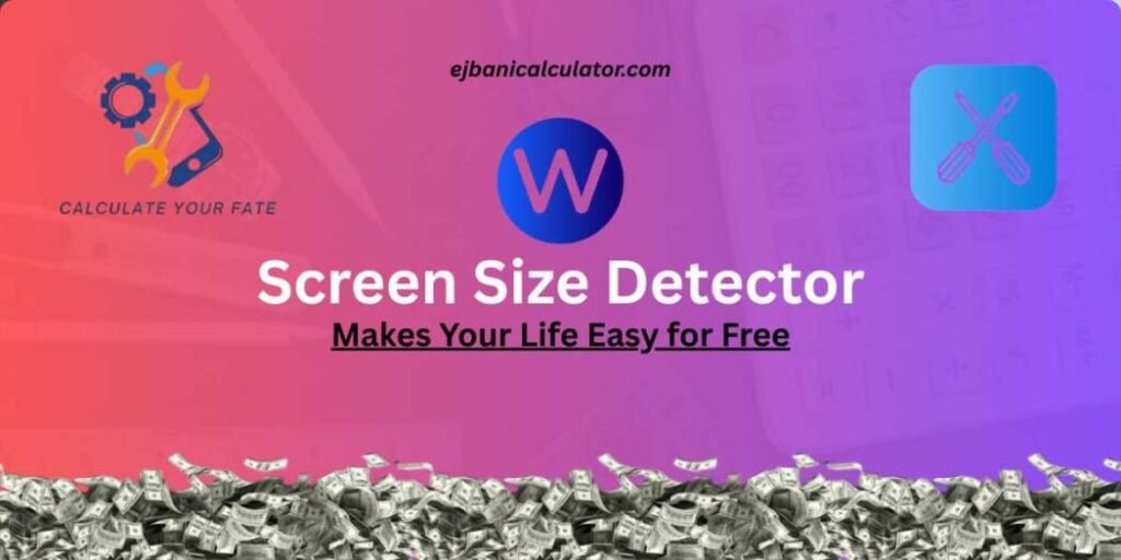 Screen Size Detector