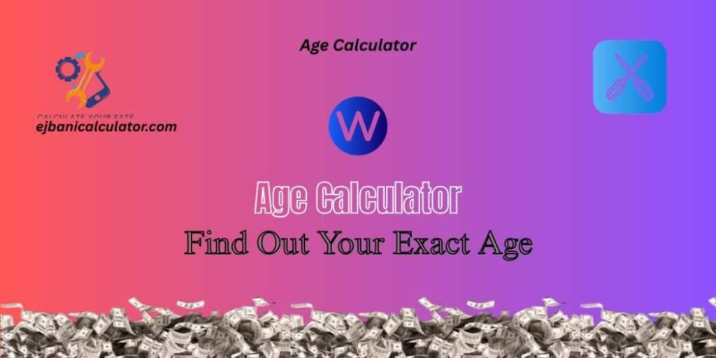 age calculator