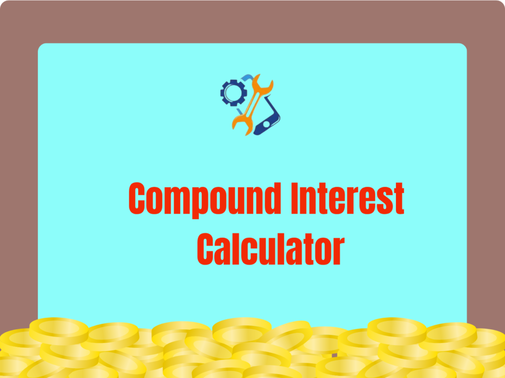Compound Interest Calculator