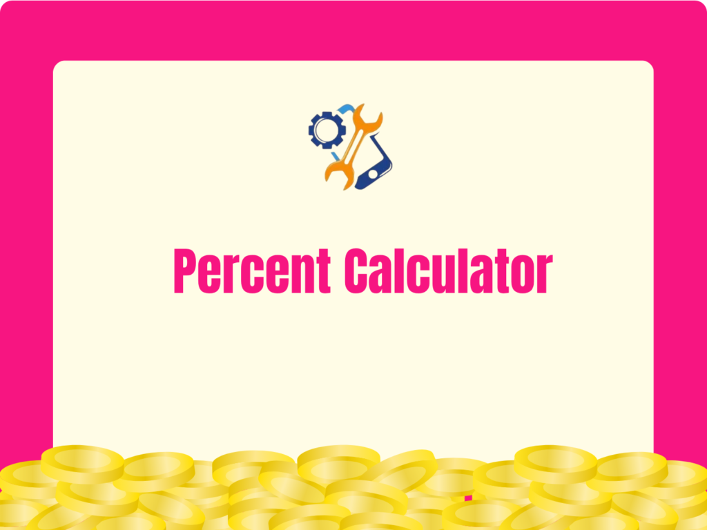 Percent Calculator