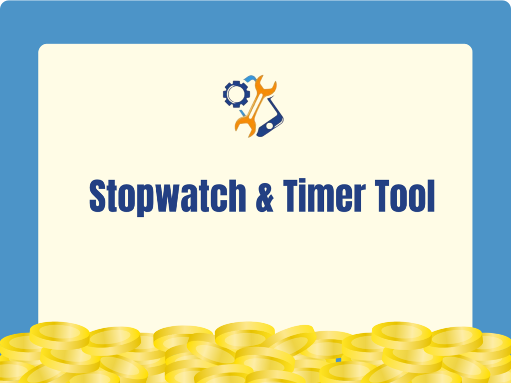 Stopwatch & Timer Tool