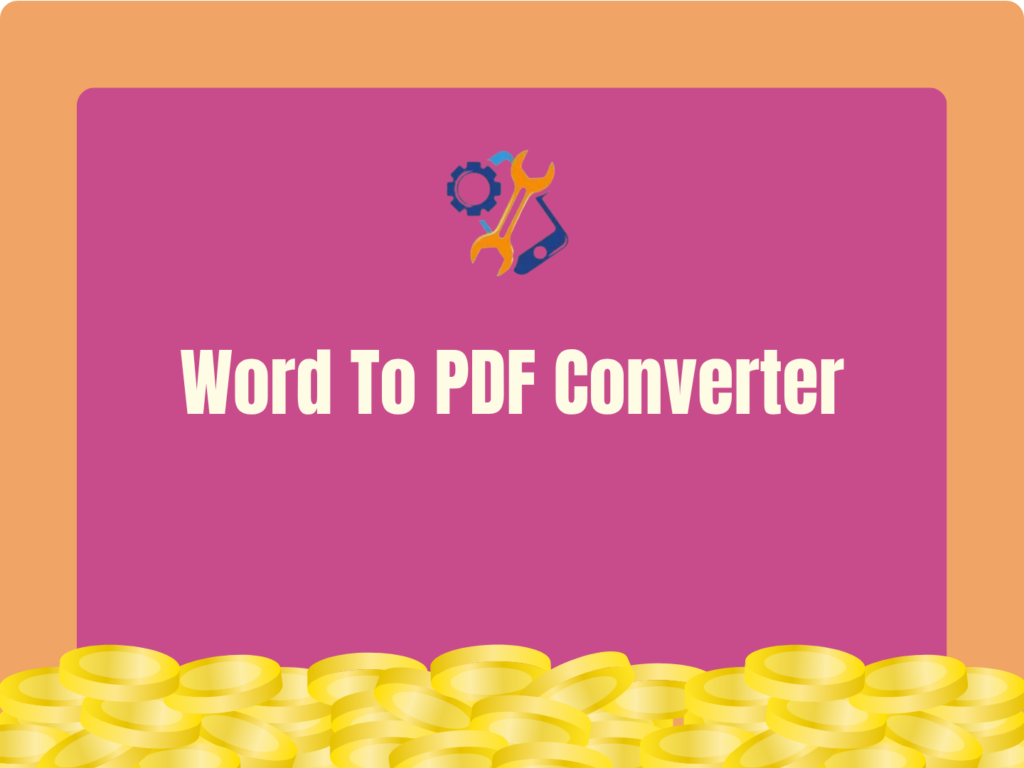 Word To PDF Converter