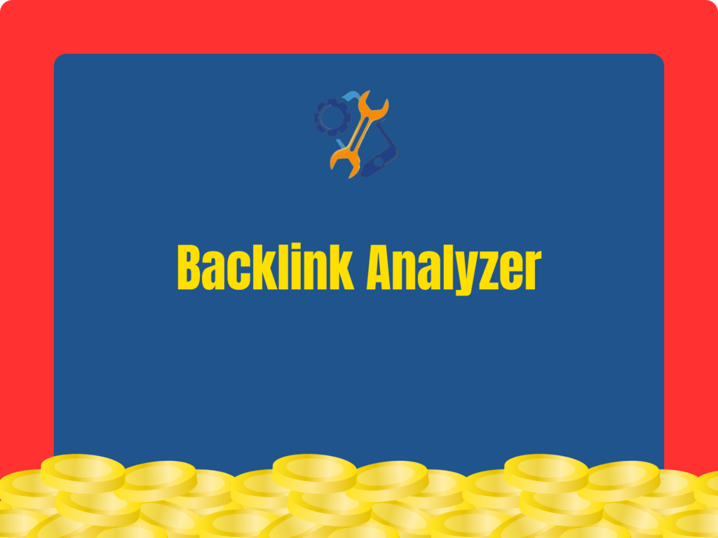 Backlink Analyzer