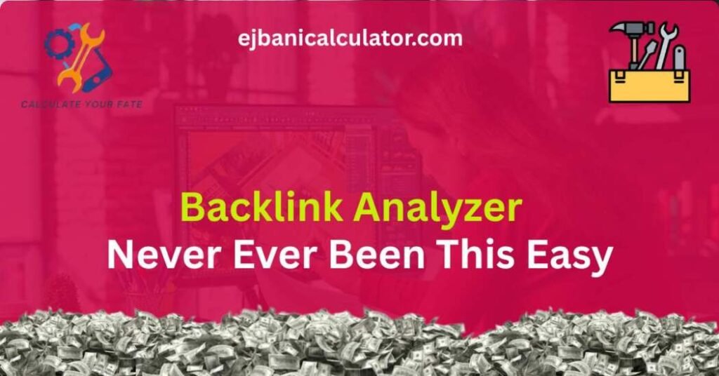 backlink analyzer