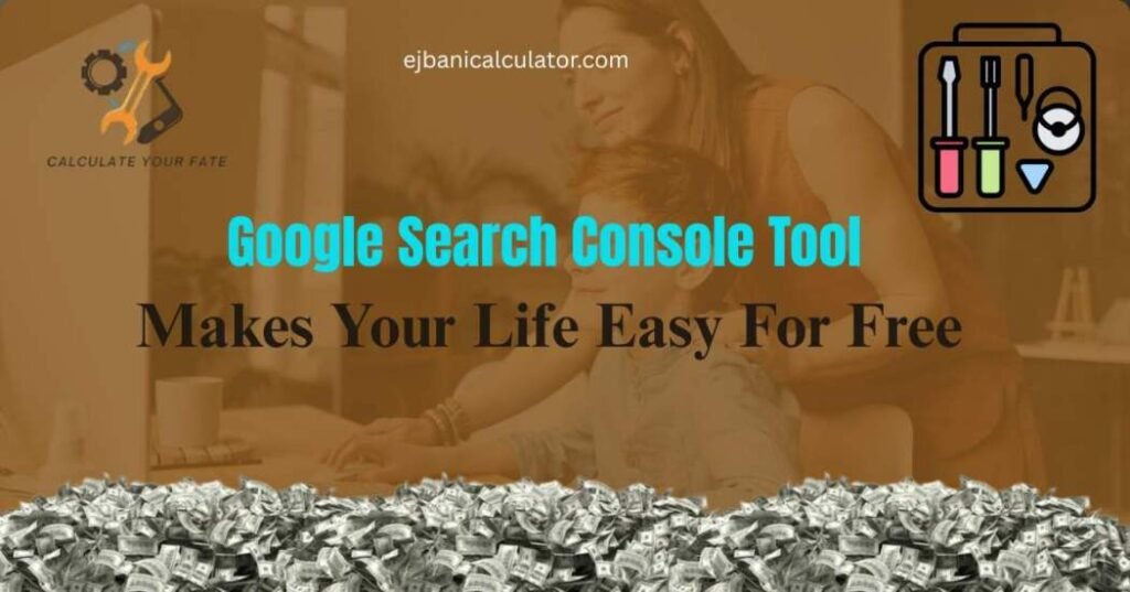 Google Search Console Tool